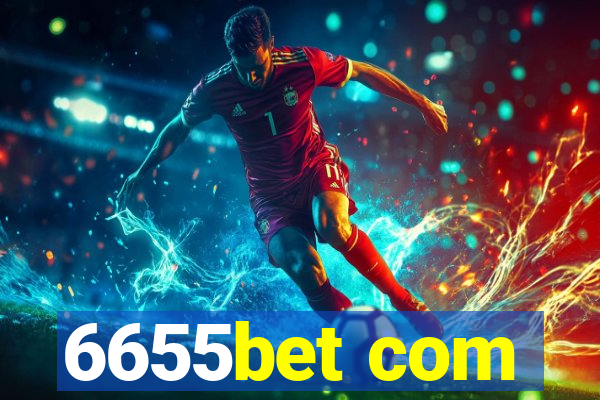 6655bet com